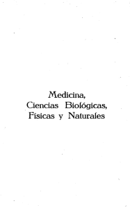 Medicina, Ciencias Biológicas, Físicas y Naturales
