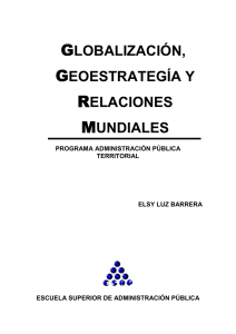 globalizacion geoestrategia y relaciones