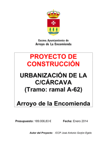 PROYECTO DE CONSTRUCCIÓN URBANIZACIÓN DE LA C