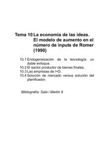 Tema 10 La economía de las ideas. El modelo de aumento en el