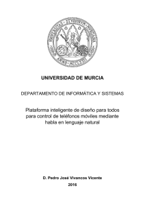 UNIVERSIDAD DE MURCIA Plataforma inteligente de diseño para