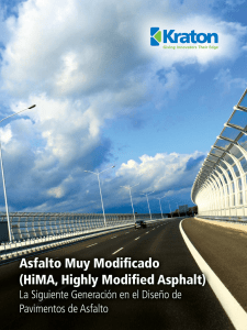 Asfalto Muy Modificado (HiMA, Highly Modified Asphalt)