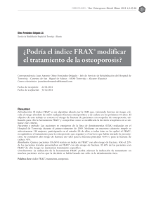 ¿Podría el índice FRAX® modificar el tratamiento de la osteoporosis?