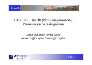 BASES DE DATOS (IG18 Semipresencial) Presentación de la