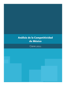 Análisis de la Competitividad de México Cierre 2011