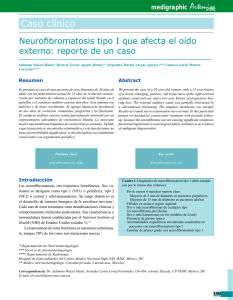 Neurofibromatosis tipo I que afecta el oído externo