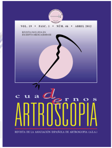 Fasc. 1 - Núm. 46 - Abril 2012 - Asociación Española de Artroscopia
