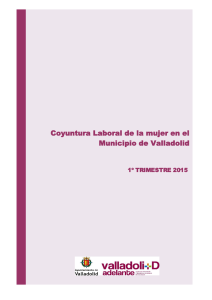 Coyuntura laboral de la mujer en Valladolid 1º trimestre 2015