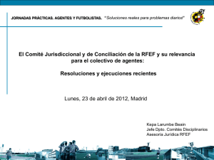 El Comité Jurisdiccional y de Conciliación de la RFEF y su