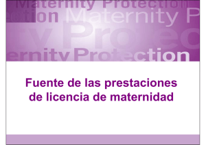 Fuente de las prestaciones de licencia de maternidad