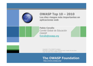 The OWASP Foundation OWASP Top 10 – 2010