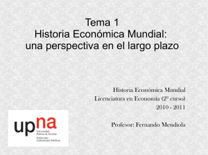 Tema 1 Historia Económica Mundial: una perspectiva en el largo