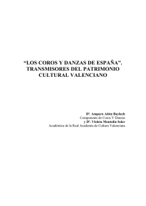 Los Coros y Danzas de España". Transmisores del patrimonio cultural