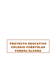 Proyecto Educativo - Colegio Puértolas Pardo