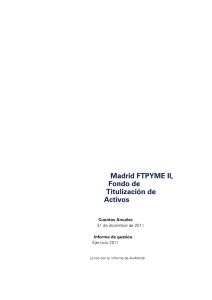 Madrid FTPYME II, Fondo de Titulizaci6n de Activos