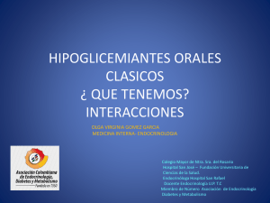 Hipoglicemiantes orales clásicos - Olga Virginia Gómez García