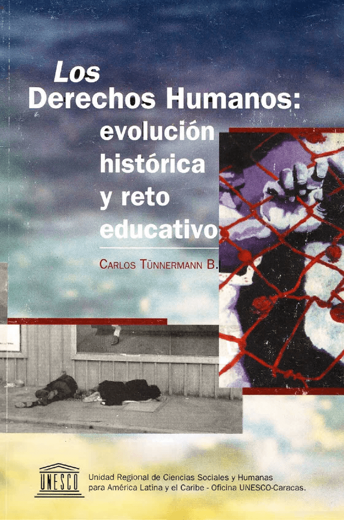 Libro - Los Derechos Humanos: Evolución Histórica Y Reto Educativo