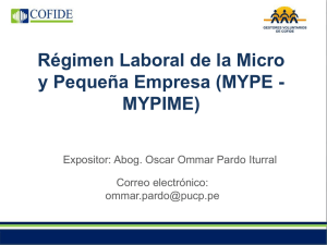 Régimen Laboral de la Micro y Pequeña Empresa