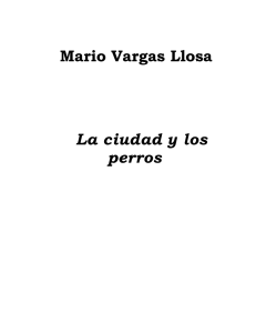 Vargas Llosa, Mario - La ciudad y los perros