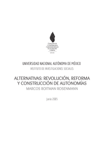 alternativas: revolución, reforma y construcción de