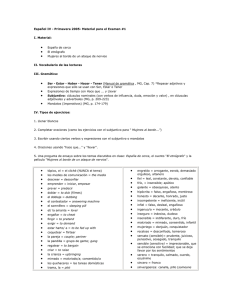 Español IV - Primavera 2005- Material para el Examen #1 I. Material