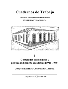 Contenidos sociológicos y política indigenista en México