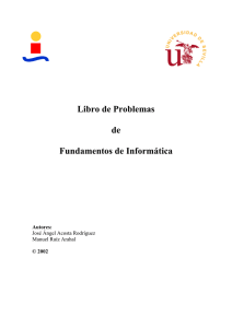 Libro de Problemas de Fundamentos de Informática.