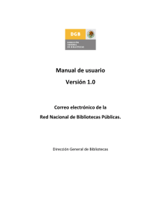 Manual de usuario Versión 1.0 - Dirección General de Bibliotecas