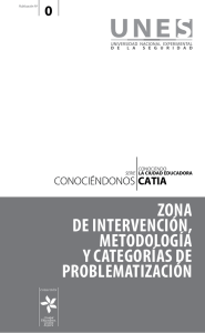 zona de intervención, metodología y categorías de