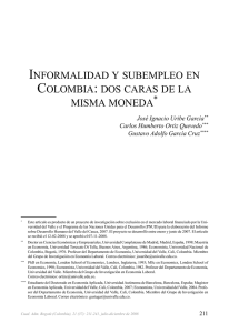 INFORMALIDAD Y SUBEMPLEO EN COLOMBIA: DOS CARAS DE