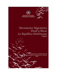 Movimientos Migratorios Desde y Hacia La República Dominicana