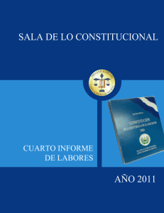 Sala de lo Constitucional, Cuarto Informe de Labores, 2011