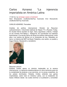 Carlos Aznarez “La injerencia imperialista en América Latina