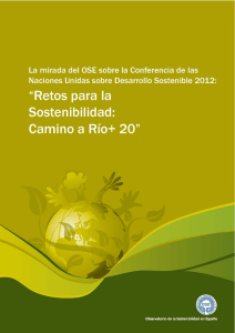 Retos para la Sostenibilidad: Camino a Río+20. 2012