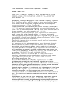 Vivas, Miguel Angel c/ Peugeot Citroen Argentina S.A. s/ Despido
