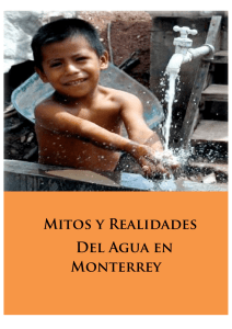 Mitos y Realidades Del Agua en Monterrey