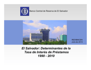 El Salvador: Determinantes de la Tasa de Interés de Préstamos