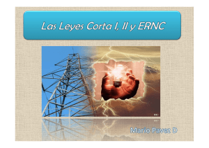 Las Leyes Corta I, II y de ERNC