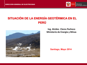 Situación de la Energía Geotérmica en el Perú (Presentación)