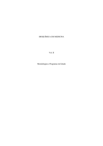 BIOQUÍMICA EM MEDICINA Vol. II Metodologias e Programas de
