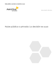 Nube pública o privada: La decisión es suya