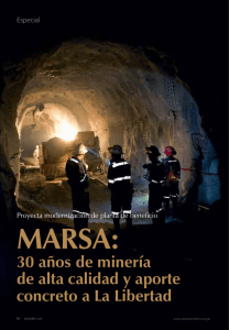 30 años de minería de alta calidad y aporte concreto a La Libertad