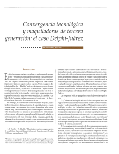 Convergencia tecnológica y maquiladoras de tercera generación: el