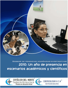 Dossier ponencias académicas-investigativas 2010