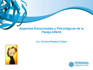13. Aspectos emocionales y psicológicos de la Pareja Infertil. Dra