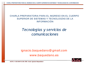 Tecnologías y servicios de comunicaciones