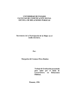 UNIVERSIDAD DE PANAMÁ FACULTAD DE COMUNICACIÓN