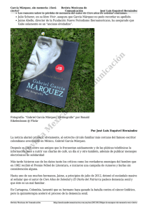 García Márquez, sin memoria: ¿Será cierto?