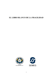 Libro Blanco - Sociedad Española de Medicina Geriátrica