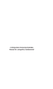 CATEQUESIS EVANGELIZADORA Manual de catequética